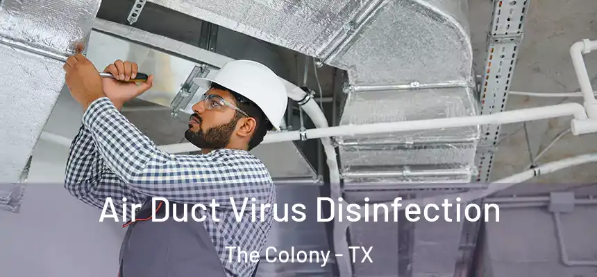  Air Duct Virus Disinfection The Colony - TX