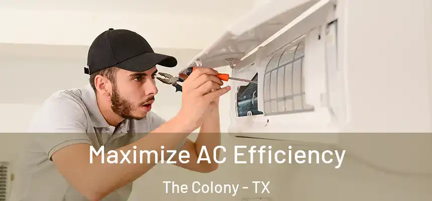  Maximize AC Efficiency The Colony - TX