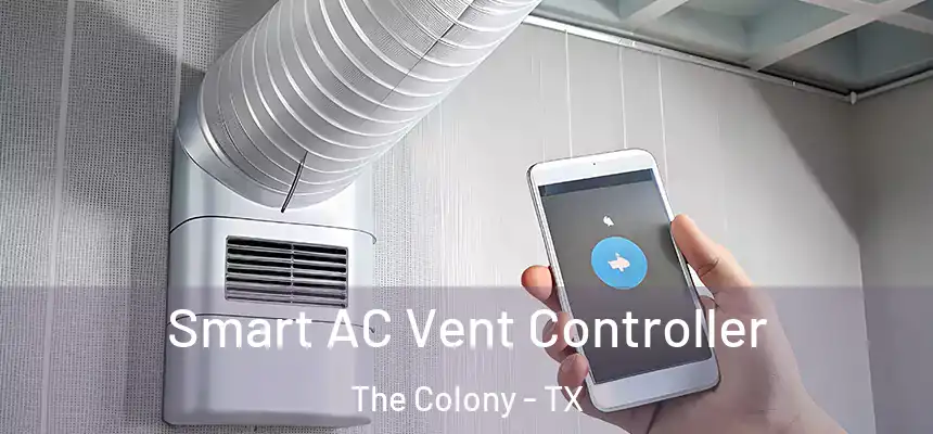  Smart AC Vent Controller The Colony - TX